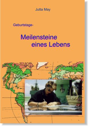 Geburtstage - Meilensteine des Lebens