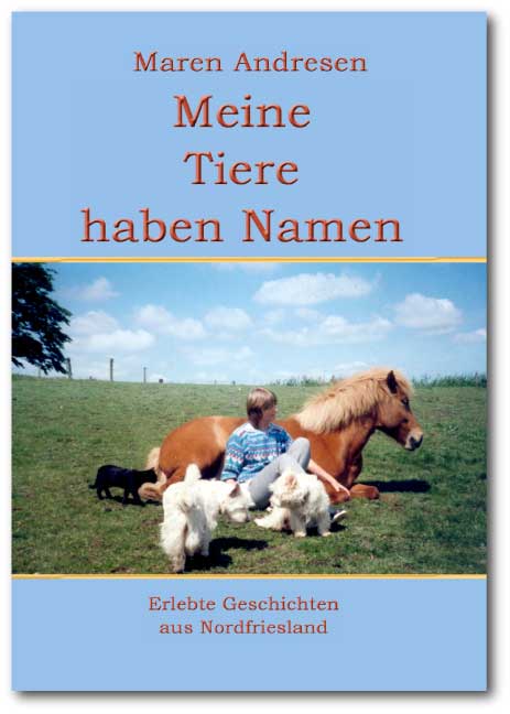 Meine Tiere haben Namen