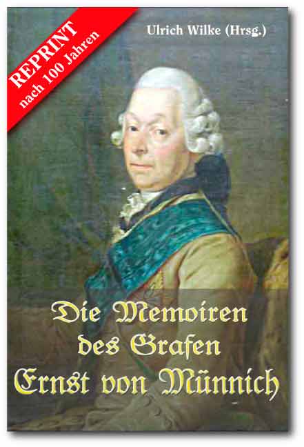 Die Memoiren des Grafen Ernst von Münnich