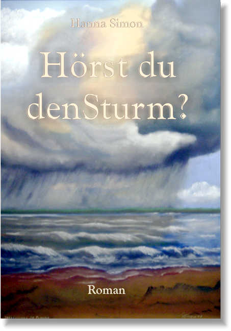 Hörst du den Sturm