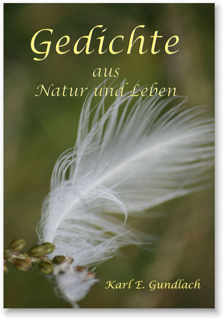 Gedichte aus Natur und Leben