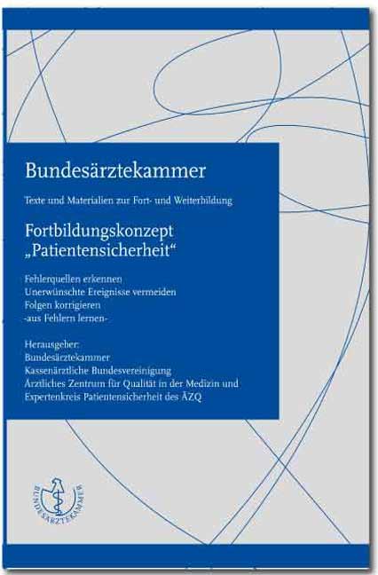 Fortbildungskonzept <br>"Patientensicherheit"