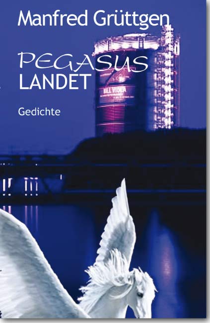 Pegasus landet<br><I>Gedichte</I>