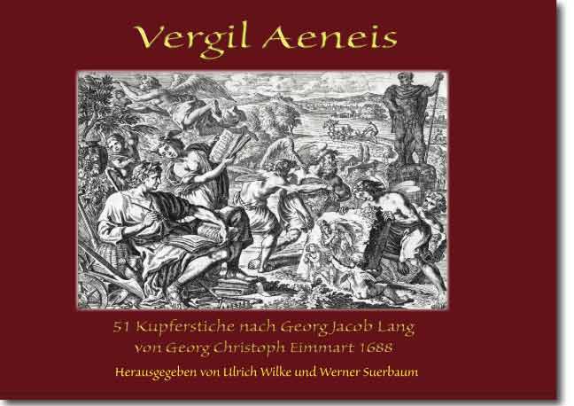 Vergil Aeneis<br>Kupferstiche nach Georg J. Lang