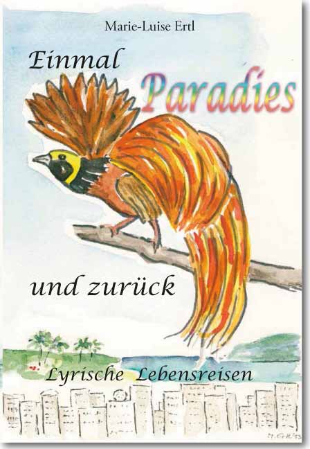 Einmal Paradies und zurück