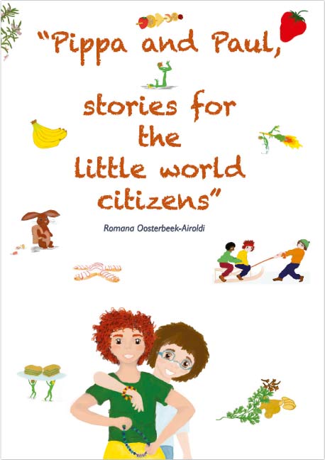 Pippa and Paul<br>stories for the little world citizen
