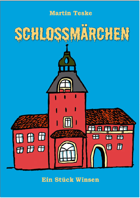 Schlossmärchen<br> - Ein Stück Winsen